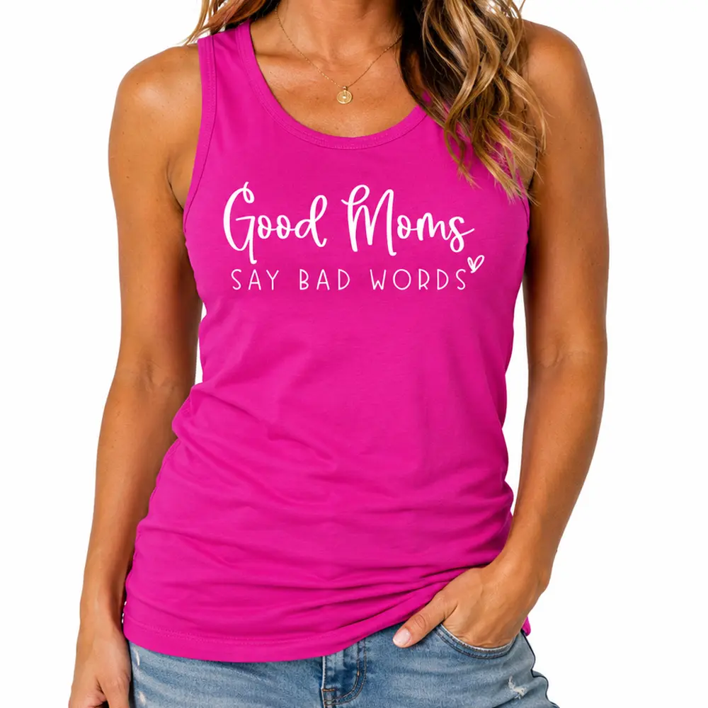 Good Moms Say Bad Words  Racerback Tank for Women