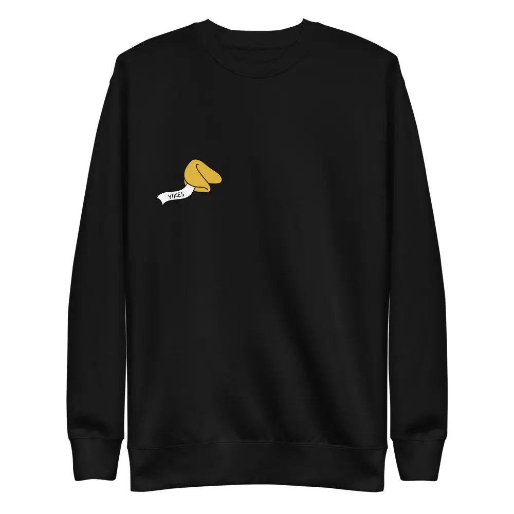 Yikes Fortune Cookie Sweatshirt