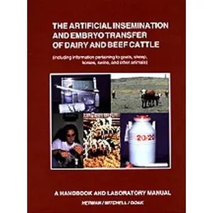 USED-Artificial Insemination and Embryo Transfer in Dairy and Beef Cattle: Handbook and Laboratory Manual (8th Edition) by H.A. Herman (Paperback)