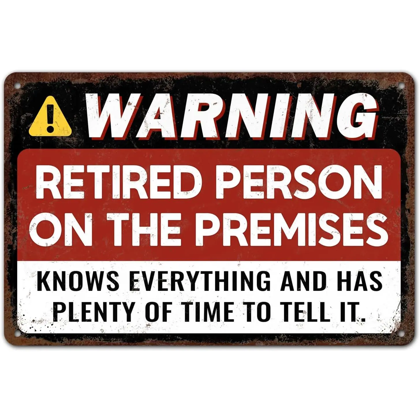 Funny Retirement Sign - Humorous Retirement Gift for Men & Women - Wall Decor for Home, Office, Garage, Garden or Party - Great Retirement Party Decoration 12 x 8 Inch (285)
