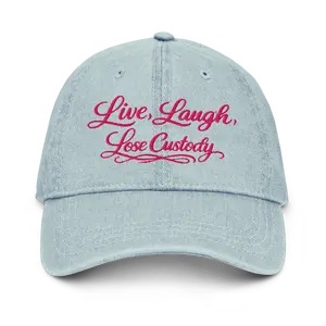 Live Laugh Lose Embroidered Denim Hat