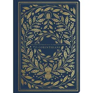 ESV Illuminated Scripture Journal: 1 Corinthians (Paperback)