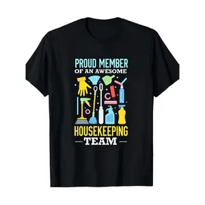 Proud Member Of An Awesome Housekeeping Team Graphic Tee Black Casual Daily Wear Short Sleeve T Shirt for Housekeeping Staff Humorous Graphic Print, Short Sleeve Tee, Lightweight, Light Beige Friendly Fabric, Festive Occasion Top, Fashion