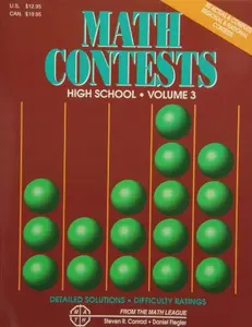 USED Book - Math Contests High School, Volume 3: School Years 1991-92 Through 1995-96 by Steven R. Conrad (Paperback) - english