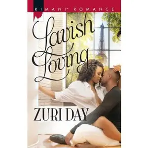 USED-Lavish Loving (The Drakes of California) by Zuri Day (Unknown)
