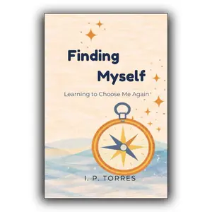 Finding Myself: Learning to Choose Me Again