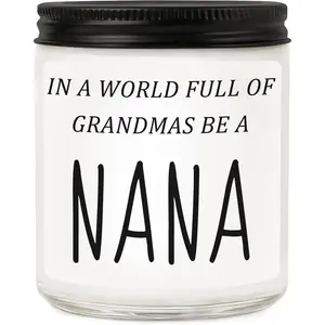 Nana Gifts from Granddaughter Grandson, Funny Mothers Day Birthday Gift for Nana, Christmas Scented Candles- in A World Full of Grandmas Be a Nana