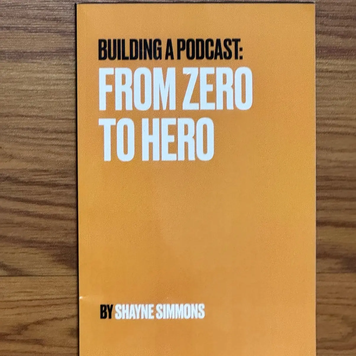 Building a podcast: from zero to hero