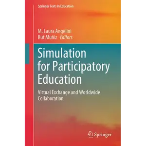 Simulation for Participatory Education: Virtual Exchange and Worldwide Collaboration - Paperback