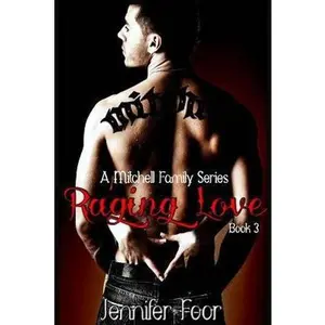 USED-Raging Love: A Mitchell Family Series by Foor, Jennifer (Paperback)
