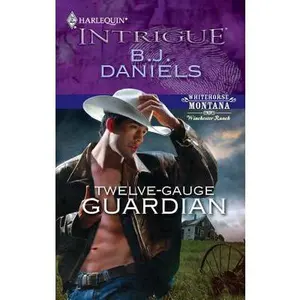USED-Twelve-Gauge Guardian by B.J. Daniels (Unknown)