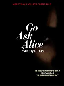 Go Ask Alice (Anonymous Diaries)