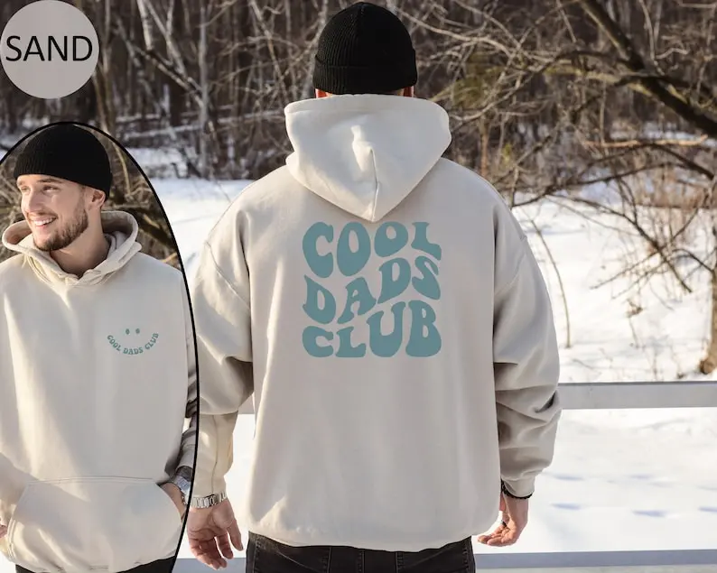 Cool Dads Club Hoodie, Cool Dads Club Sweatshirt, New Dad Gift, Cool Dad Sweatshirt, Funny Dad Sweater, Dad Birthday Gift, Fathers Day Gift Hoodie, T-shirt and sweater 2 sides, Gifts for dad, grandpa