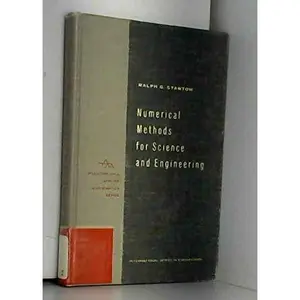 USED Book - Numerical Methods for Science and Engineering by Ralph G. Stanton (Hardcover)