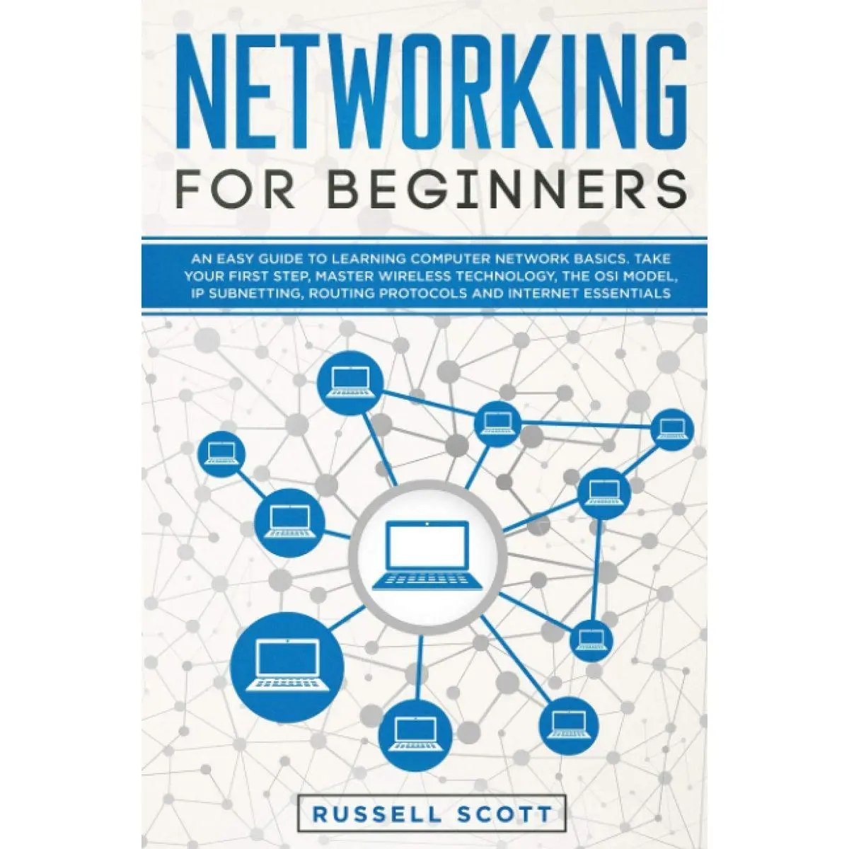 Networking for Beginners: An Easy Guide to Learning Computer Network ...