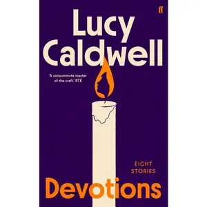 Devotions by Lucy Caldwell (Paperback)