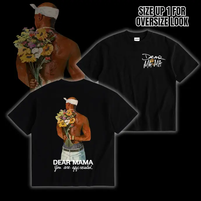 Dear Mama Tupac Tshirt ,Hoodie & sweatshirt , There's no way I can pay you back, But my plan is to show you That I understand You are appreciated, 2Pac Quote T-Shirt, perfect for streetwear gift for all,Vintage Rapper Sweater, Gift For Mom