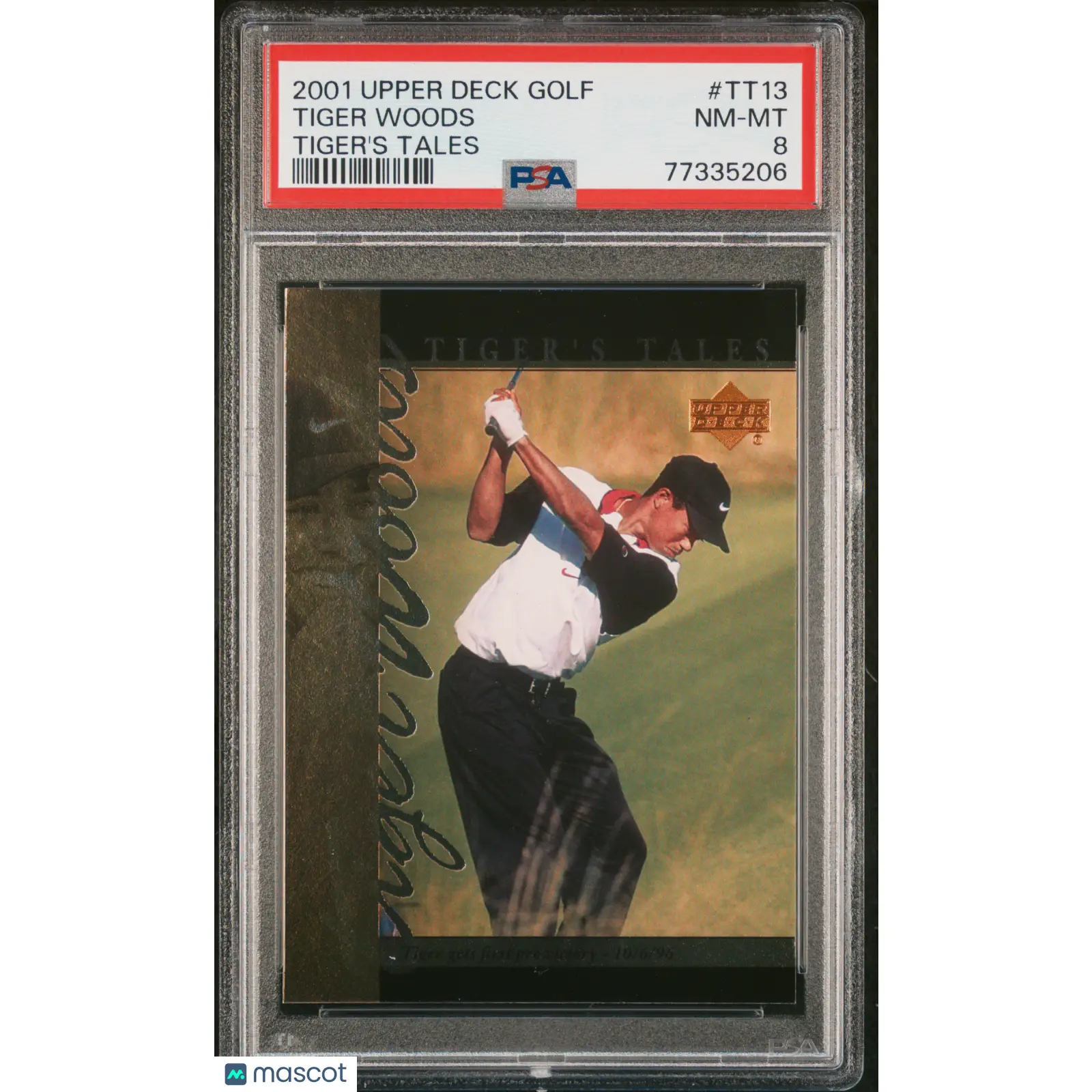 Tiger Woods PSA 2001 Upper Deck Tiger's Tales #TT13 Tiger's Tales Golf 8