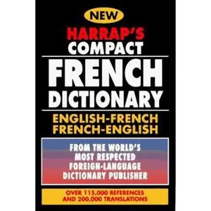 USED-Harrap's Compact French Dictionary: English-French French-English by Harrap's Staff (Paperback)