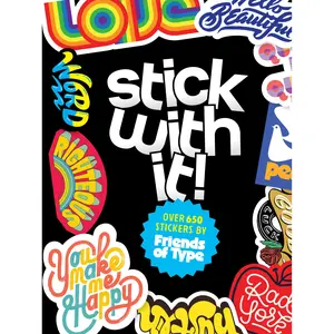Stick with It!