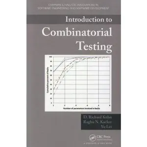 USED-Introduction to Combinatorial Testing by Kuhn, D. Richard (Paperback)