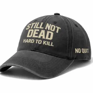 Still Not Dead Hard To Kill Embroidered Vintage Wash Dad Hat – Funny Tough Guy Black Adjustable Baseball Cap Gift for Men