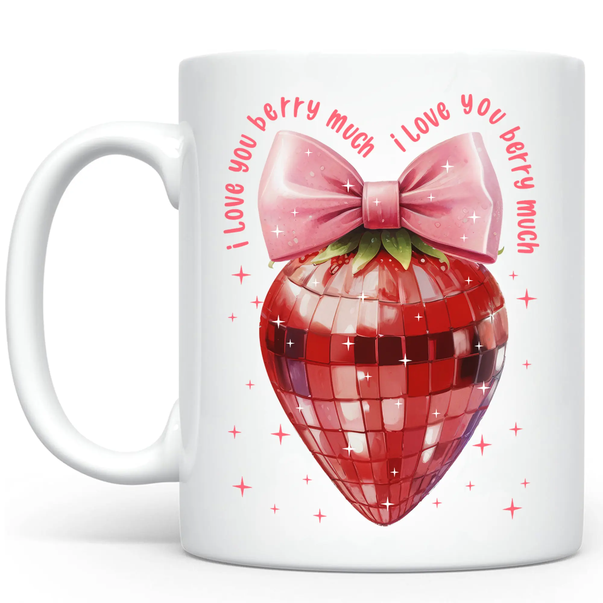 I Love You Berry Much Mug, Pink Valentines Day Gift, Coquette Strawberry Coffee Cup, Girly Christian Mugs, You are Loved Ceramic Coffee 11Oz 15Oz Mug