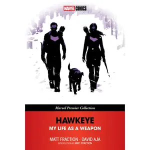 USED-Hawkeye: My Life as a Weapon [Marvel Premier Collection] by Fraction, Matt (Paperback)