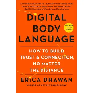 USED Book - Digital Body Language: How to Build Trust and Connection, No Matter the Distance by Dhawan, Erica (Paperback) - english