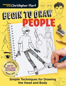 USED-Begin to Draw People: Simple Techniques for Drawing the Head and Body by Hart, Christopher (Paperback)