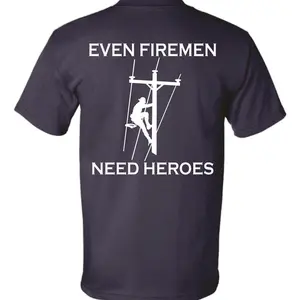 Even Firemen Need Heroes Men's Lineman Shirt - Casual Menswear Navy Cotton Fabric Top Day Navy Blue Underwear Streetwear