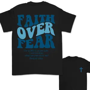 Faith Over Fear Christian Hoodie Bible Verse, Christian T-Shirt, Jesus T-Shirt For Men, For Women, Gift For Women Menswear Top