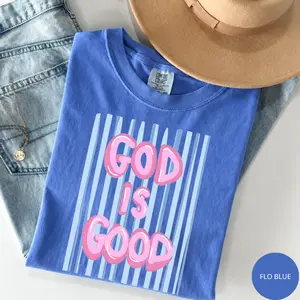 Comfort Colors God Is Good Shirt, Christian Faith Graphic Tee, Inspirational Religious T-Shirt, Faith Based Gift, Gift For Her, Women's T-shirt, Graphic Tee