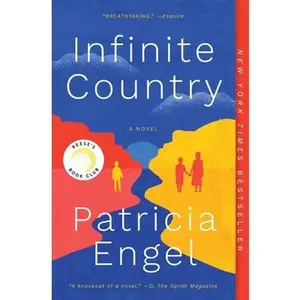 Infinite Country -- Patricia Engel - Paperback