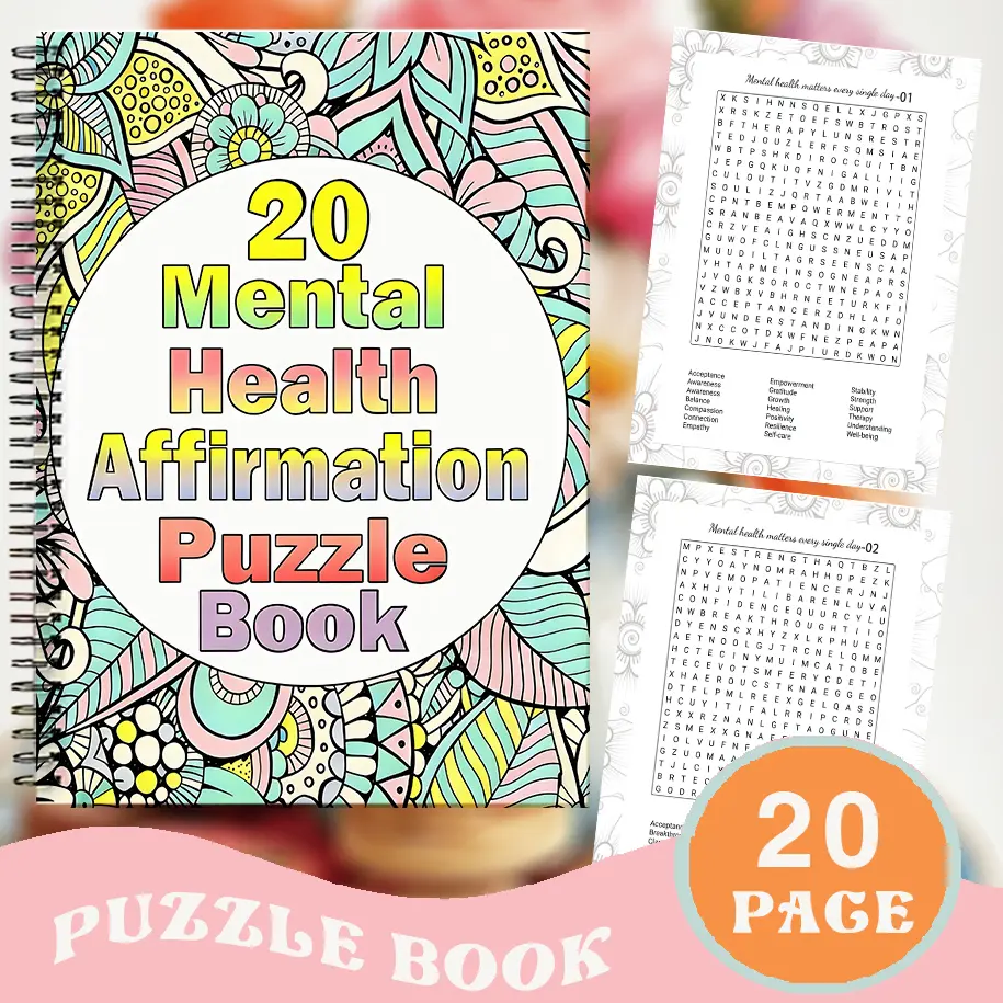 A mental health affirmation word search puzzle book, 20-page relaxation book for adults, featuring peaceful activities, Relaxing Vocabulary, Mental Wellness, and Engagement to enhance memory, cognitive abilities, and Mental stimulation