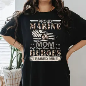 Proud Marine Mom Most People Never Meet Heroes Proud Marine Mom Shirt, Military Mom T Shirt, Usmc Family Pride Tee, I Raised Mine Quote, Camo American Flag Design, Patriotic Gift For Marine Moms, Unisex Sweater Pullover Tee