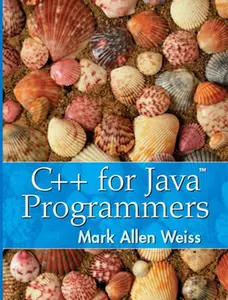 USED-C++ for Java Programmers by Weiss, Mark (Paperback)