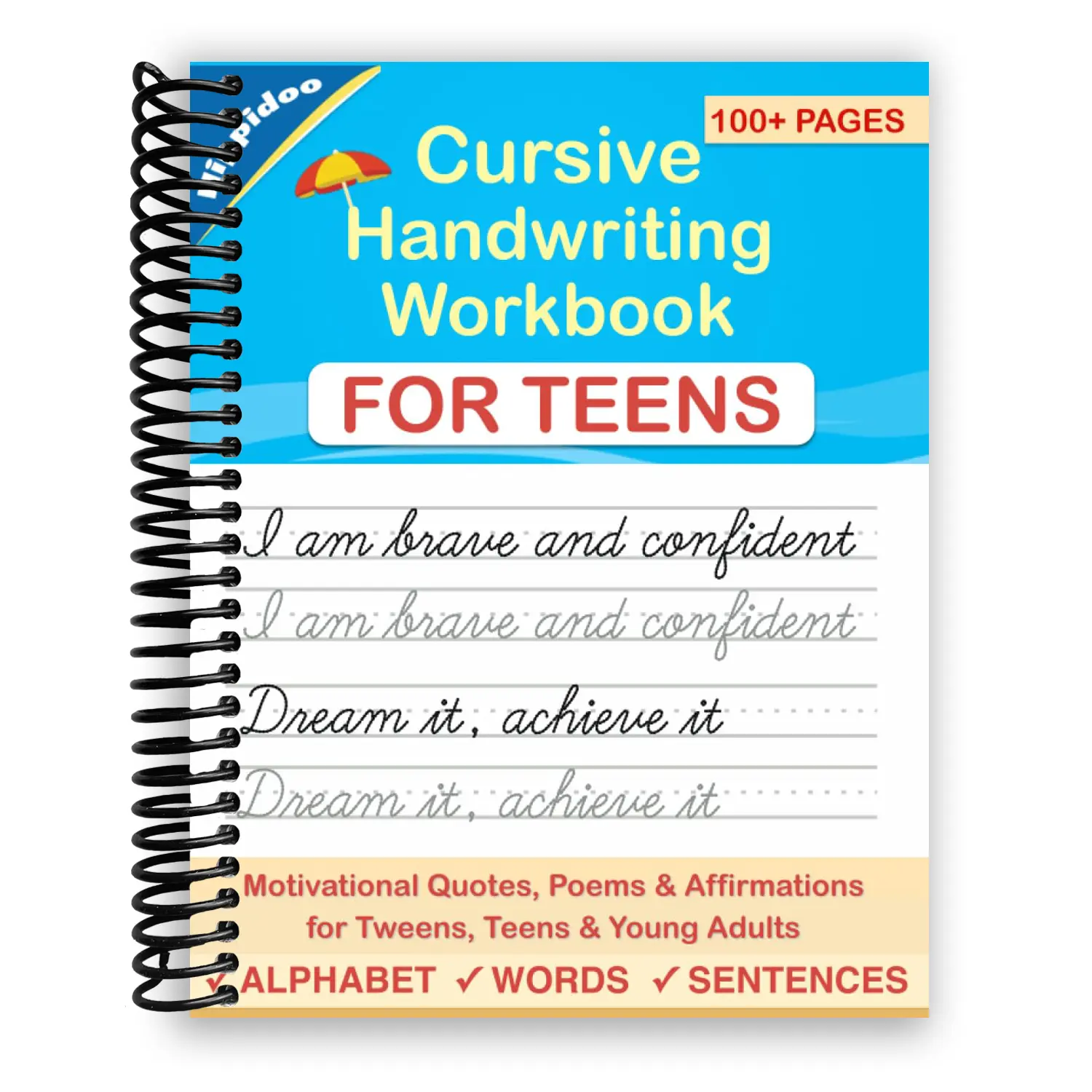 Cursive Handwriting Practice Notebook Workbook for Teens - Spiral Bound, Motivation, Tracing Practice, Dot-to-Dot Handwriting Books