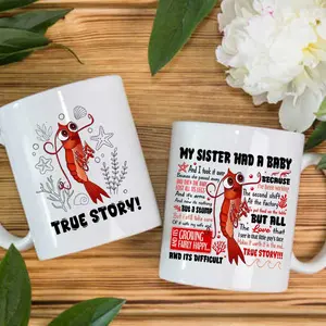 True Story, Poor Shrimp Mug, Funny Meme, Movie Quotes Coffee Cup