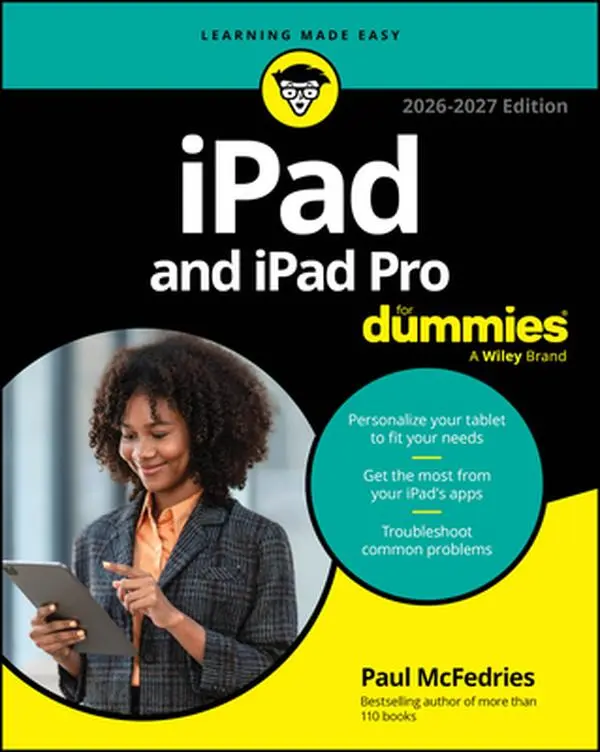 iPad and iPad Pro for Dummies -- Paul McFedries, Paperback, 9.22" H X 7.33" L X 0.95" W, English