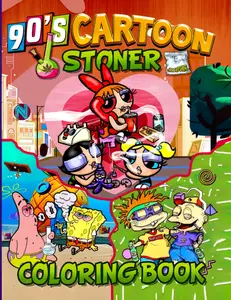 90’s Cartoon Stoner Coloring Book Paperback – August 8, 2022