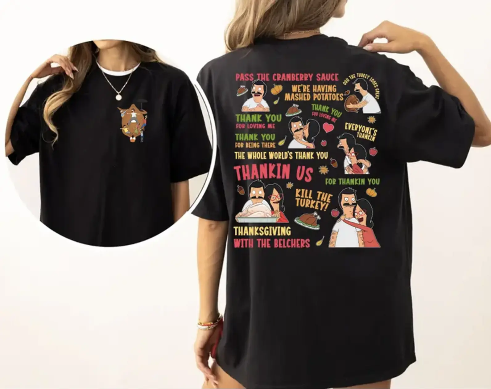 Bob's Burgers Thanksgiving Shirt, Unisex Linda Belcher Song Graphic Tee, Funny Quote Graphic Tee, Thanksgiving Gift, Happy Turkey Day Shirt