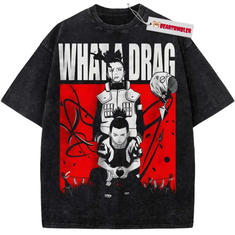 Shikamaru What A Drag T-Shirt, NS Anime Graphic, Vintage Acid Wash Meme Tee, Y2K Ninja Manga Apparel, Edgy Otaku Fashion, Unisex Cotton Crewneck T-Shirt Menswear Womenswear Streetwear Top