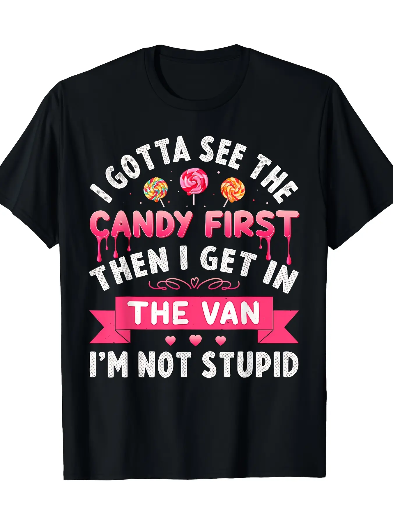 Men's Funny _I Gotta See The Candy First Then I Ge unisex soft cotton short sleeve t shirt, vintage graphic casual tee for men women teens, perfect birthday holiday gift for camping travel gym daily street  wear