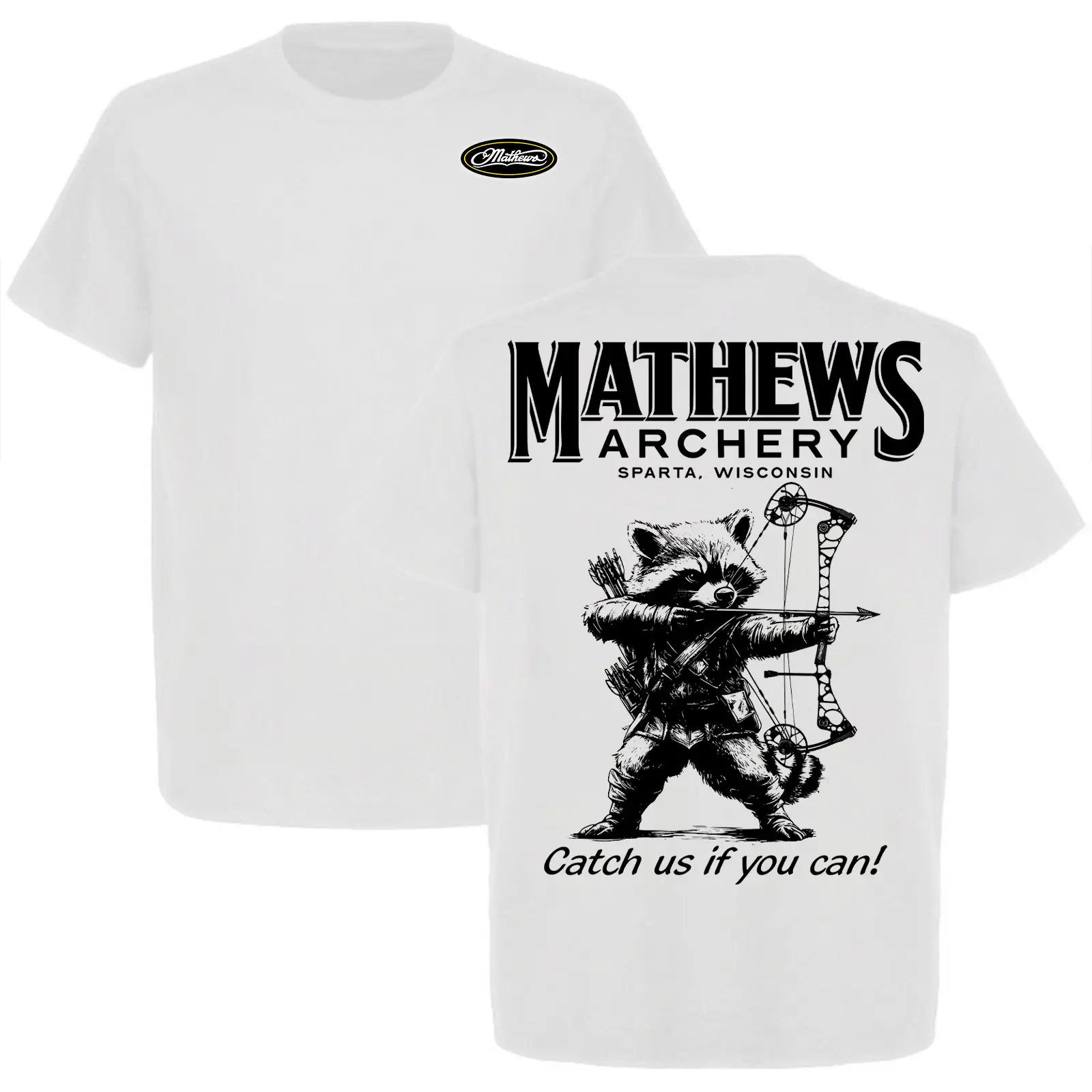 2025 Mathews Archery Raccoon Catch us if You Can T-shirt, Gift for Archery Hunting Lovers, Archery Tactical Gear, Unisex Short Sleeve Casual 100% Cotton