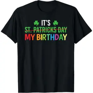 Celebrate St Patrick's Day 2026 with Humorous Shamrock Themed T Shirt for Men and Women
