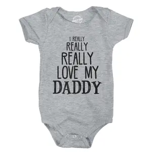 I Really Really Love My Daddy Cute Fathers Day Funny Baby Shirt Newborn Gift Funny Baby Onesies Dad Joke Clothes for Baby Novelty Onesie Light Grey