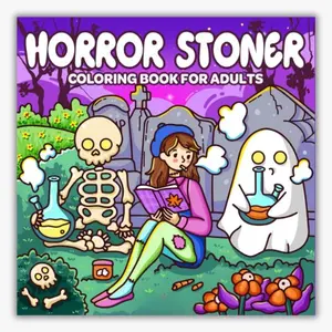 Mother Day  Gift Horror Stoner: Coloring Book for Adults Featuring Adorable Spooky Creatures in Cute and Cozy Hygge Moments for Relaxation