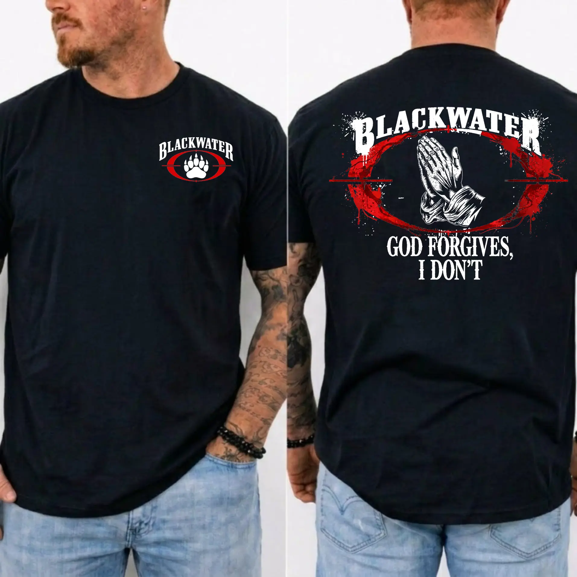 Blackwater God Forgives I Don't Tactical T-Shirt Military Contractor Graphic Tee Warrior Mindset Shirt Tactical Streetwear Veteran Apparel Patriotic Gift for Men Women