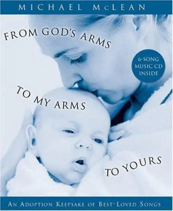 USED Book - From God's Arms to My Arms to Yours by Michael McLean (Hardcover) - english
